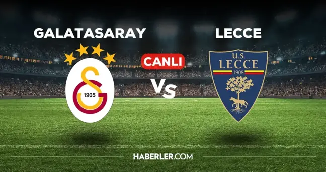 Galatasaray Lecce maçı CANLI izle! (HD) 24 Temmuz Galatasaray Lecce maçı canlı yayın nereden ve nasıl izlenir?