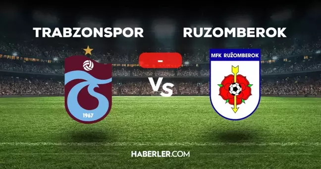 Trabzonspor Ruzomberok maçı kaç kaç, bitti mi? MAÇ SKORU! Trabzonspor Ruzomberok maçı kaç kaç, canlı maç skoru!