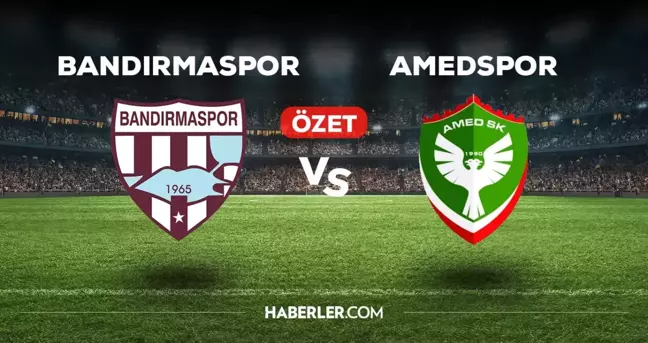 Bandırmaspor Amedspor maç özeti ve golleri izle! (VİDEO) Bandırmaspor Amed geniş özeti! Golleri kim attı, maç kaç kaç bitti?