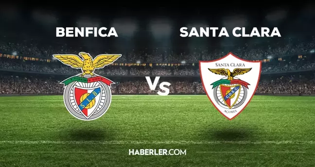 Benfica maçı hangi kanalda? Benfica Santa Clara maçını hangi kanal veriyor, nereden izlenir?