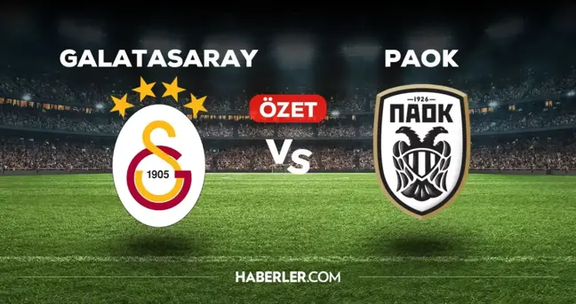 Galatasaray PAOK maç özeti ve golleri izle! (VİDEO) GS PAOK geniş özeti! Golleri kim attı, maç kaç kaç bitti?