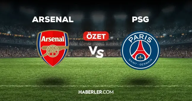 Arsenal PSG maç özeti ve golleri izle! (VİDEO) Arsenal PSG geniş özeti! Golleri kim attı, maç kaç kaç bitti?