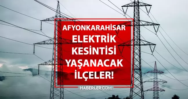 Afyon elektrik kesintisi! SON DAKİKA! 2 Ekim Afyonkarahisar elektrik kesintisi ne zaman bitecek?