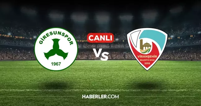 Giresunspor Viranşehir maçı CANLI izle! (ŞİFRESİZ) Giresunspor Viranşehir maçı hangi kanalda, canlı yayın nerede ve nasıl izlenir?