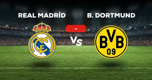 Real Madrid Borussia Dortmund maçı kaç kaç, bitti mi? MAÇ SONUCU! Real Madrid Borussia Dortmund golleri kim attı, canlı maç anlatımı!