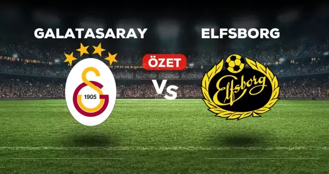 Galatasaray Elfsborg maç özeti ve golleri izle! (VİDEO) Galatasaray Elfsborg geniş özeti! Golleri kim attı, maç kaç kaç bitti?