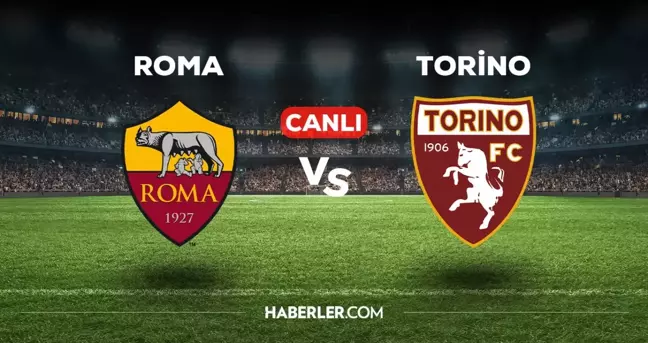 Roma Torino maçı CANLI izle! (ŞİFRESİZ) Roma Torino maçı hangi kanalda, canlı yayın nerede ve nasıl izlenir?