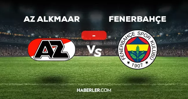 AZ Alkmaar Fenerbahçe maçı kaç kaç, bitti mi? MAÇ SONUCU! AZ Alkmaar FB golleri kim attı, canlı maç anlatımı!