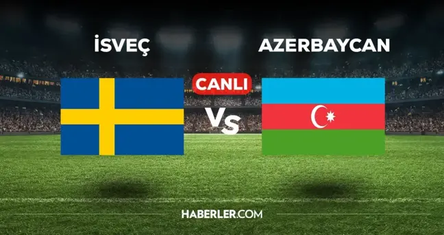 İsveç Azerbaycan CANLI izle! (ŞİFRESİZ) İsveç Azerbaycan maçı hangi kanalda, canlı yayın nerede ve nasıl izlenir?