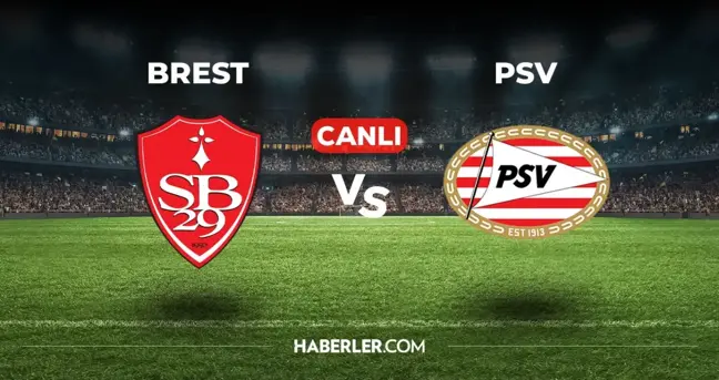 Brest PSV CANLI izle! (ŞİFRESİZ) Brest PSV maçı hangi kanalda, canlı yayın nerede ve nasıl izlenir?