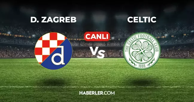 Dinamo Zagreb Celtic CANLI izle! (ŞİFRESİZ) Dinamo Zagreb Celtic maçı hangi kanalda, canlı yayın nerede ve nasıl izlenir?