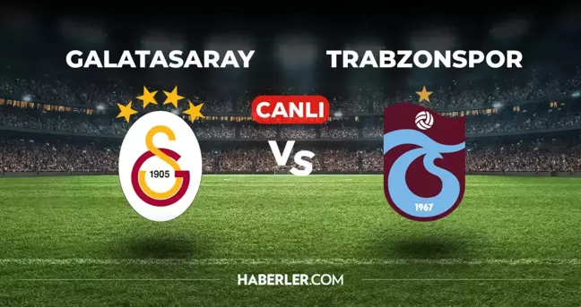 Galatasaray Trabzonspor CANLI izle! (ŞİFRESİZ) Galatasaray TS maçı hangi kanalda, canlı yayın nerede ve nasıl izlenir?