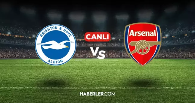 Brighton Arsenal CANLI izle! (ŞİFRESİZ) Brighton Arsenal maçı hangi kanalda, canlı yayın nerede ve nasıl izlenir?