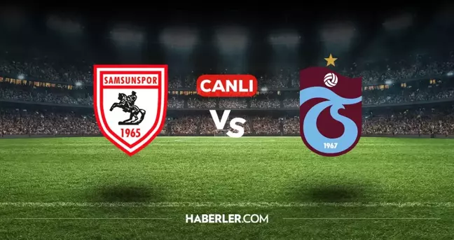 Samsunspor Trabzonspor CANLI izle! (ŞİFRESİZ) Samsunspor Trabzonspor maçı hangi kanalda, canlı yayın nerede ve nasıl izlenir?