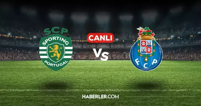 Sporting Lizbon Porto CANLI izle! (ŞİFRESİZ) Sporting Lizbon Porto maçı hangi kanalda, canlı yayın nerede ve nasıl izlenir?