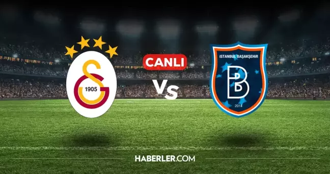 Galatasaray Başakşehir CANLI izle! (ŞİFRESİZ) Galatasaray Başakşehir maçı hangi kanalda, canlı yayın nerede ve nasıl izlenir?