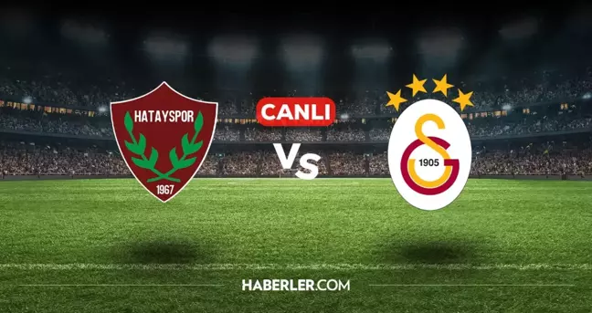 Hatayspor Galatasaray CANLI izle! (ŞİFRESİZ) Hatayspor Galatasaray maçı hangi kanalda, canlı yayın nerede ve nasıl izlenir?