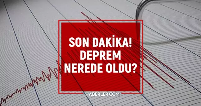 ANTALYA'DA DEPREM! Deprem mi oldu? Deprem nerede oldu, depremin büyüklüğü kaç 23 Ocak Perşembe?