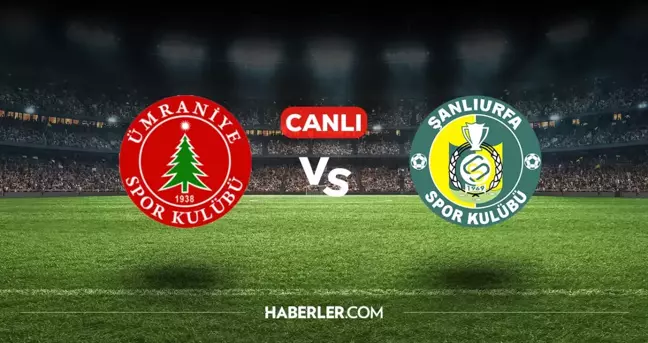 Ümraniyespor Şanlıurfaspor CANLI izle! (ŞİFRESİZ) Ümraniyespor Şanlıurfaspor maçı hangi kanalda, canlı yayın nerede ve nasıl izlenir?