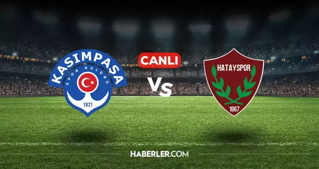 Kasımpaşa Hatayspor CANLI izle! (ŞİFRESİZ) Kasımpaşa Hatayspor maçı hangi kanalda, canlı yayın nerede ve nasıl izlenir?