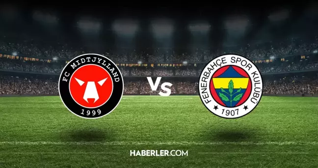 Fenerbahçe maçı hangi kanalda? Midtjylland Fenerbahçe maçını hangi kanal veriyor, nerede izlenir?