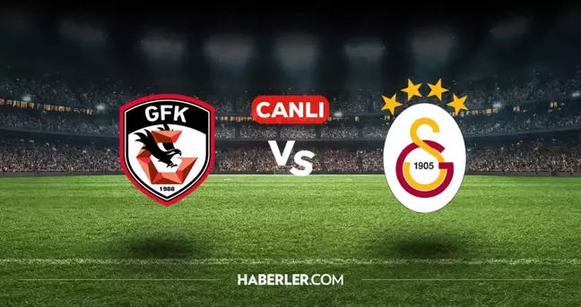 Gaziantep FK Galatasaray CANLI izle! (ŞİFRESİZ) Gaziantep FK Galatasaray maçı hangi kanalda, canlı yayın nerede ve nasıl izlenir?