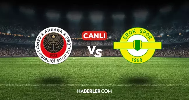 Gençlerbirliği Esenler Erokspor CANLI izle! (ŞİFRESİZ) Gençlerbirliği Esenler Erokspor maçı hangi kanalda, canlı yayın nerede ve nasıl izlenir?