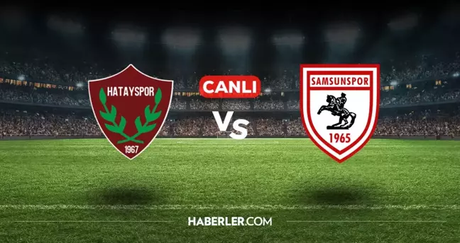 Samsunspor Hatayspor CANLI izle! (ŞİFRESİZ) Samsunspor Hatayspor maçı hangi kanalda, canlı yayın nerede ve nasıl izlenir?