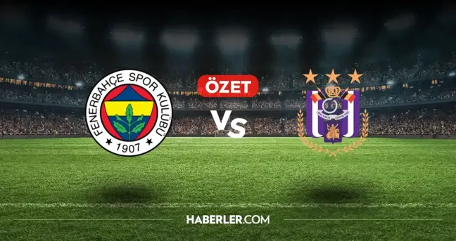 Fenerbahçe Anderlecht maç özeti ve golleri! (VİDEO) Fenerbahçe Anderlecht geniş özeti! Golleri kim attı, maç kaç kaç bitti?