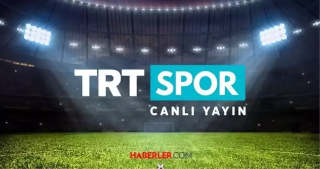 TRT SPOR CANLI İZLE! Fenerbahçe-Rangers maçı canlı izleme linki ve TRT SPOR HD FREKANS BİLGİLERİ!