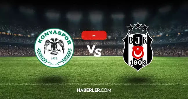 Konyaspor Beşiktaş maçı kaç kaç, bitti mi? MAÇ SONUCU! Konyaspor Beşiktaş golleri kim attı, canlı maç anlatımı!