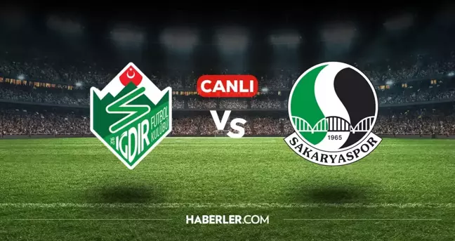 Iğdırspor Sakaryaspor CANLI nereden izlenir? Iğdırspor Sakaryaspor maçı hangi kanalda, nasıl izlenir?