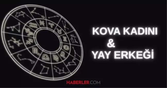 Kova burcu kadını ve Yay erkeği burç uyumu: Kova ile Yay burcu nasıl anlaşır?