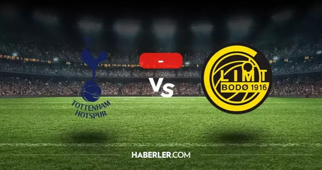 Tottenham Bodo Glimt maçı kaç kaç, bitti mi? MAÇ SONUCU! Tottenham Bodo Glimt golleri kim attı, canlı maç anlatımı!
