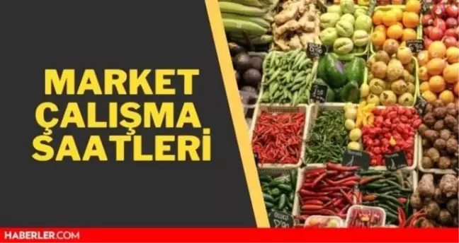 Marketler kaçta açılıyor? Ankara, İzmir, İstanbul market açılış saatleri: Zincir marketler kaça kadar açık?