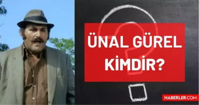 Ünal Gürel öldü mü, kaç yaşında vefat etti? Gardırop Fuat ve Karbonat Erol rolleri ile tanınan Ünal Gürel ne zaman öldü, hastalığı neydi?