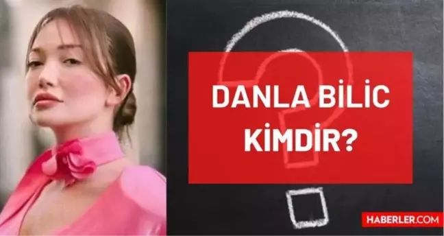 Danla Bilic kimdir, gerçek ismi ne? Danla Bilic kaç yaşında, nereli, mesleği nedir, gerçek adı ne? Danla Bilic ismindeki Bilic ne demek?