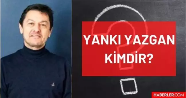 Yankı Yazgan kimdir, kaç yaşında, nereli? Az Önce Konuştum konuğu Prof. Dr. Yankı Yazgan kimdir? Hayatı ve biyografisi!