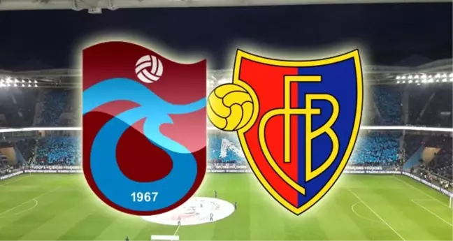 Trabzonspor - Basel maçı ne zaman, saat kaçta, hangi kanalda?