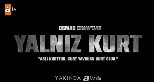 Yalnız Kurt dizisi ne zaman başlıyor? Yalnız Kurt fragmanı izle! Osman Sınav'dan yeni yapım Yalnız Kurt oyuncuları kim? Kurtlar Vadisi'nin devamı mı?