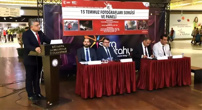 Kütahya Dumlupınar Üniversitesi'nde 15 Temmuz Fotoğrafları Sergisi ve Paneli düzenlendi