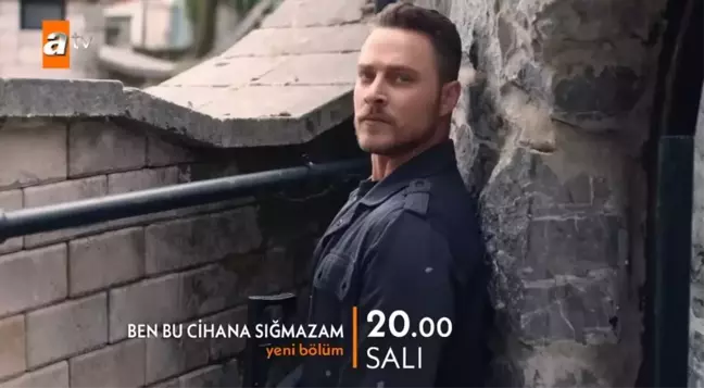 Ben Bu Cihana Sığmazam 30. bölüm fragmanı yayınlandı mı? Ben Bu Cihana Sığmazam yeni bölüm fragmanı çıktı mı, son bölümde neler oldu?