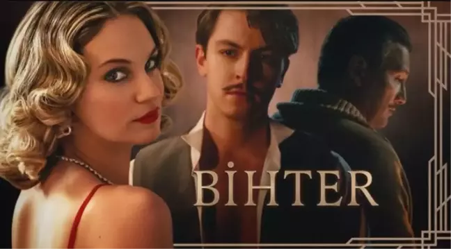 Bihter filmi oyuncuları kim, konusu ne, sonu nasıl bitiyor? Bihter filmi ne zaman, nerede çekildi?