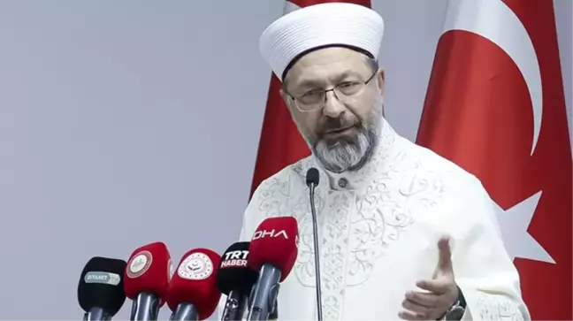 İsveç'teki skandal sonrası Diyanet İşleri Başkanı Erbaş'tan Kur'an-ı Kerim okuma çağrısı