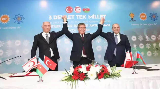 Türkiye, Azerbaycan ve KKTC İktidar Partileri Arasında İşbirliği Anlaşması İmzalandı