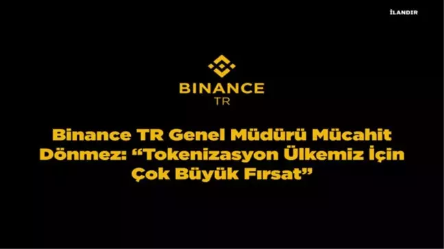 Binance TR Genel Müdürü Mücahit Dönmez: 