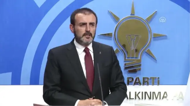 AK Parti Genel Başkan Yardımcısı ve Parti Sözcüsü Ünal Açıklaması