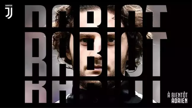 Juventus, Rabiot'u açıkladı