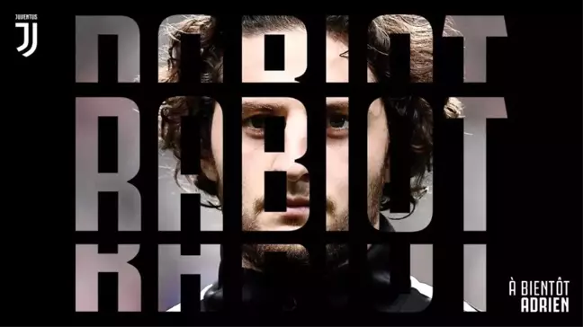 Juventus, Rabiot'u açıkladı