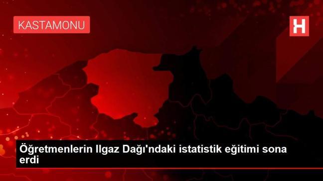 Öğretmenlerin Ilgaz Dağı'ndaki istatistik eğitimi sona erdi